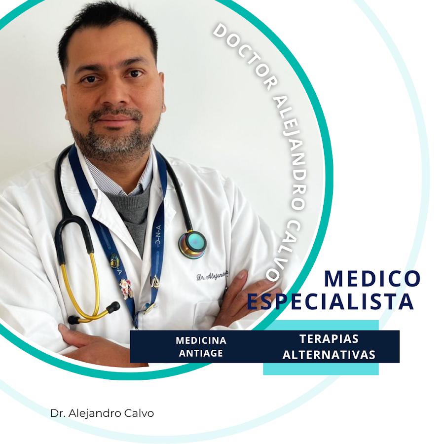 Dr. Alejandro Calvo Perez, Médico Especialista en Terapias Alternativas, Antienvejecimiento.
